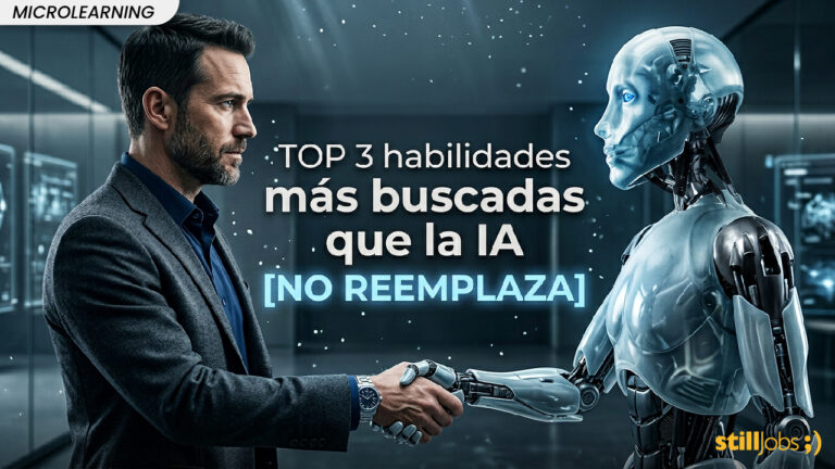 Microlearning I TOP 3 habilidades + buscadas que la IA no reemplaza
