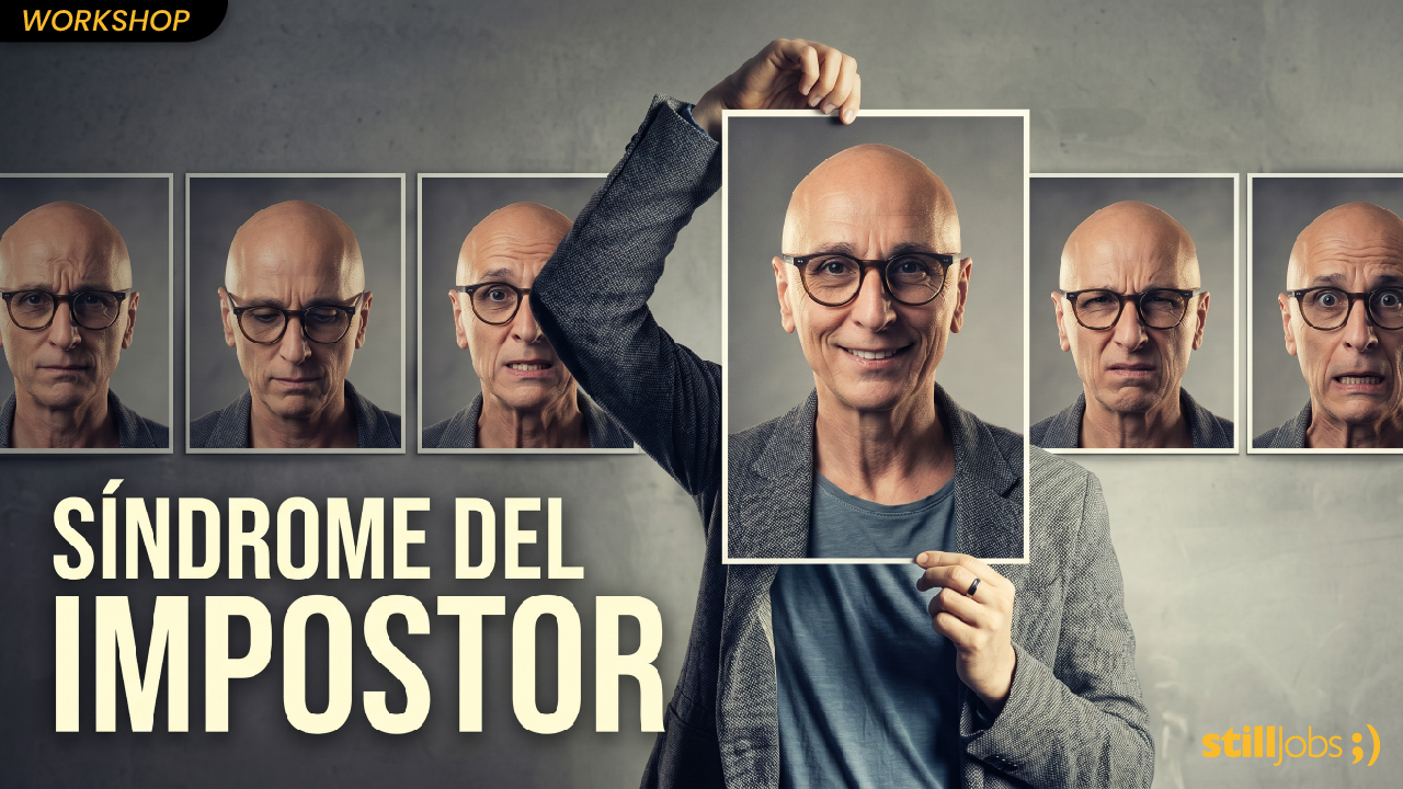 Workshop I “Síndrome del Impostor»