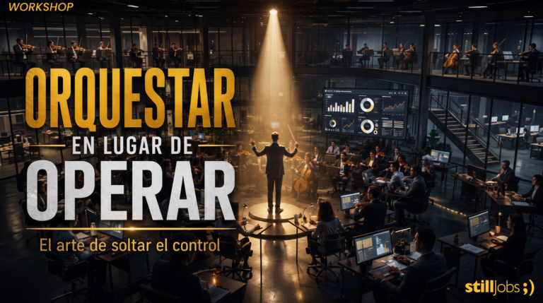 Masterclass I “Orquestar en lugar de Operar: el arte de soltar el control»